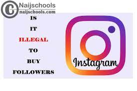 Is it illegal to buy followers on Instagram