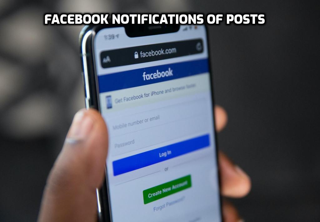 Facebook Notifications of Posts