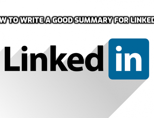 How to Write a Good Summary for LinkedIn