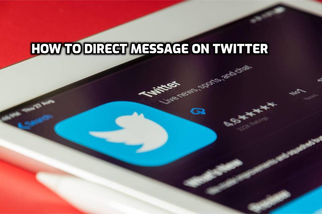 How to Direct Message on Twitter
